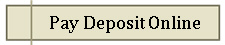Pay Deposit Online